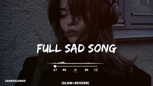 Sad Song (Slowed & Reverb)