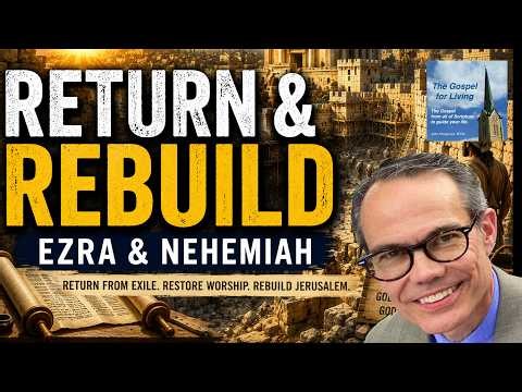 Ezra & Nehemiah Explained - Israel’s Return, Temple Restoration, and Obedience to God