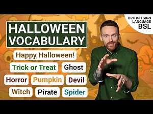Halloween Vocabulary in British Sign Language | Learn BSL Signs for the Spooky Season!