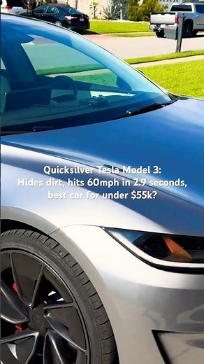 The BEST Daily Driver Under $55K? Tesla Model 3 Quicksilver.