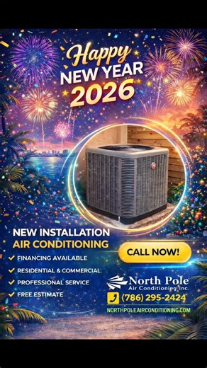 Miami AC Repair | North Pole A/C on Instagram: "🎆 Welcome 2026 with a brand-new AC system! ❄️ Start the New Year right with a reliable, energy-efficient air conditioning installation. Whether it’s for your home or business, our professional team delivers expert installs, financing options, and free estimates — so you can stay cool and comfortable all year long. ✨ New year. New comfort. Zero stress. 📞 Call now to schedule your installation. #MiamiAC #NewYearMiami #ACInstallationMiami #HVACMiami