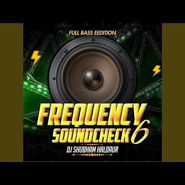 Frequency Soundcheck 6 Full BASS Edition