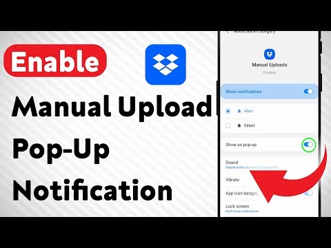 How To Enable Manual Upload Pop-Up Notification For Dropbox On Mobile (Updated)
