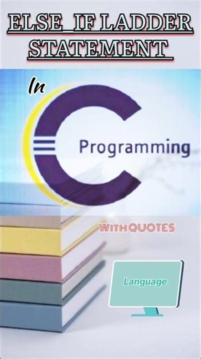 else_if ladder statement|cnotes|quotes|#programmingshorts #programminglanguage #programming #coding