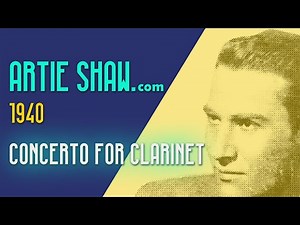 Artie Shaw - Concerto for Clarinet