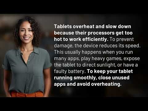 Why Does My Tablet Overheat and Slow Down?