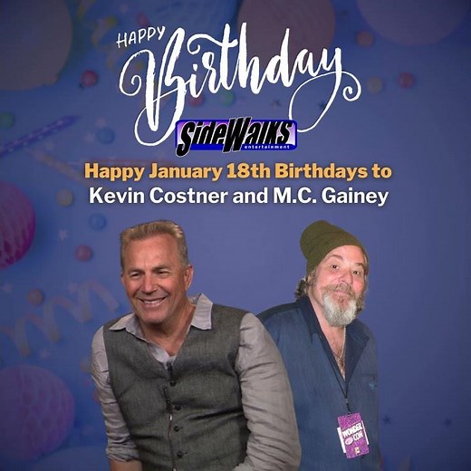 Happy birthdays to Kevin Costner and M.C. Gainey