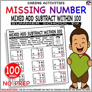 Addition & subtraction fluency within 100 missing  number - Summer School Ed.