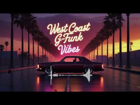 Golden Hour G-Funk 🌴 West Coast Grooves for Smooth City Drives