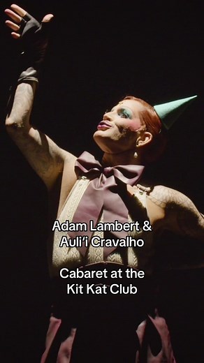 Adam Lambert & Auli‘i Cravalho Debut in Broadway Cabaret at Kit Kat Club