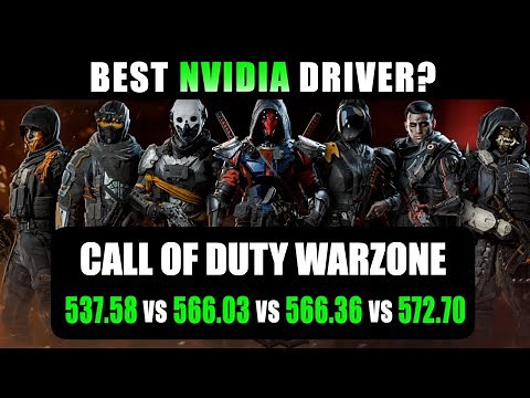 Best NVIDIA driver for CoD Warzone? | 537.58, 566.03, 566.36 & 572.70 | RTX 3050 | R7 5800X3D