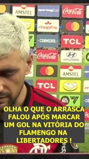 OLHA O QUE O ARRASCAETA FALOU APÓS MARCAR UM GOL NA GOLEADA CONTRA O INDEPENDENTE NA LIBERTADORES !