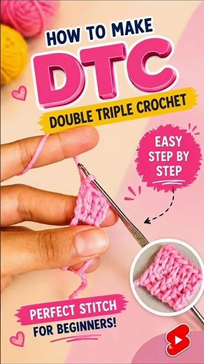How to Make Double Triple Crochet (DTC) | Easy Crochet Stitch for Beginners 🧶✨#handmade #craft