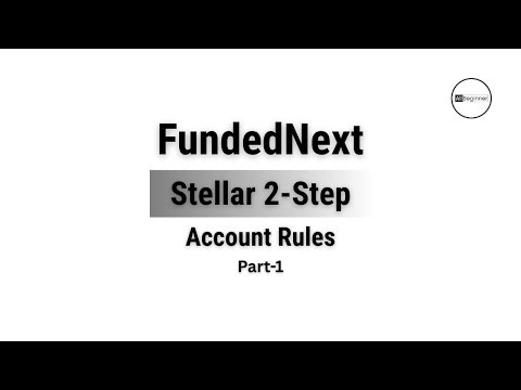 FundedNext stellar 2 step account rules part-1 Urdu / Hindi