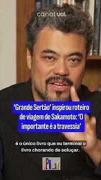 ‘Grande Sertão’ inspired Sakamoto’s travel itinerary: ‘What matters is the crossing’