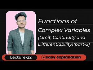 Limits, Continuity and Differentiability | Continuity | Functions of Complex Variables