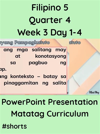 Filipino 5 Matatag Curriculum PowerPoint Presentation Quarter 4 Week 3 Day 1-4 #grade5matatag #ppt