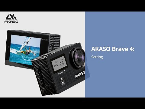 AKASO Brave4 Camera: Setting