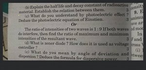 (b) Explain the half life and decay constant of radioactive mat... | Filo