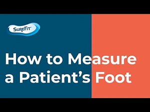 How to Measure a Patient’s Foot