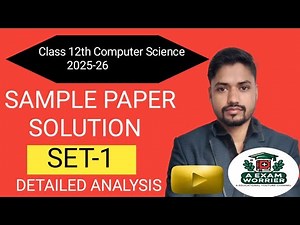 Class 12 Computer Science Sample paper 2026| Full detailed solution for board exam| Set 1