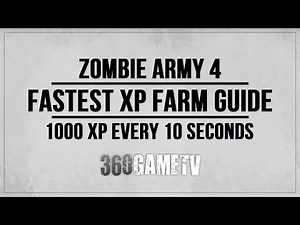 Zombie Army 4 Fastest XP Farm Strategy Guide - 1000 XP every 10 Seconds - Rank 100 in No Time!