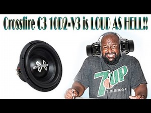 Crossfire C3 10D2-V3 is LOUD!!!