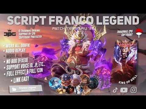 Script Franco Legend - King Of Hell No Password | Full Effect Voice | Terbaru