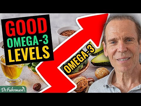 What Should My Omega-3 Level Be? | The Nutritarian Diet | Dr. Joel Fuhrman
