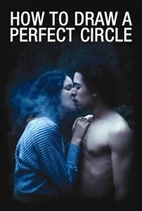 How to Draw a Perfect Circle | Cast and Crew | Rotten Tomatoes