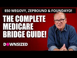 $50 Wegovy & Zepbound! The Most Complete Bridge Guide Yet