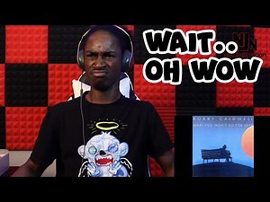 FIRST TIME HEARING Bobby Caldwell What You Won't Do for Love | REACTION!!!