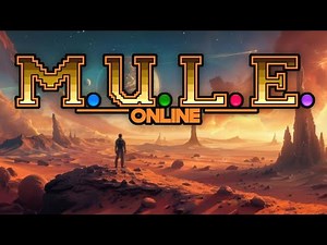 🔴 M.U.L.E. Online | The Planet Irata Will Never Be the Same!