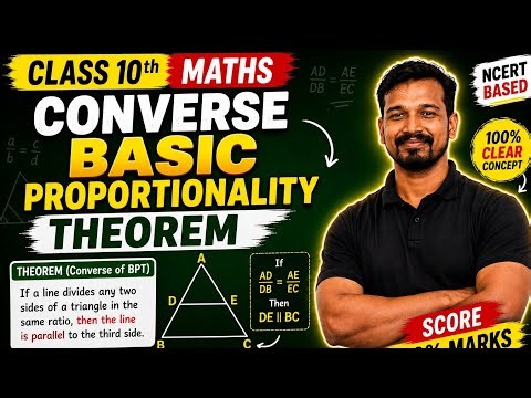 Converse of Basic Proportionality Theorem | Class 10 Maths | Easy Explanation