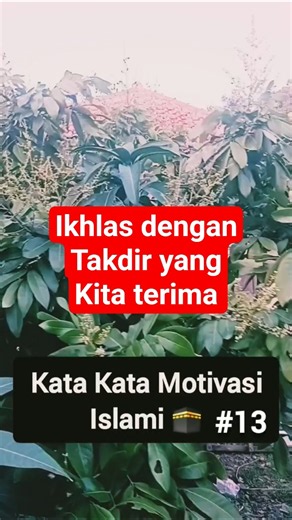 kata kata motivasi islami 🕋 13 #katakatamotivasi #motivasiislami #shorts #dakwah #hijrah