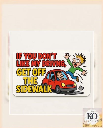 Funny Bumper Sticker