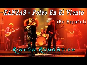 🎵 KANSAS - Polvo En El Viento (En Español)_😀_Baladas Románticas De Todos Los Tiempos