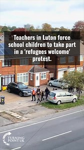 Teachers in Luton force school children to take part in a 'refugees welcome' protest. This surely breaks political impartiality rules?... https://www.facebook.com/share/r/1828gZpqpE/ | East Anglian Patriots