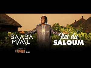 Baaba Maal ILE DU SALOUM 2020