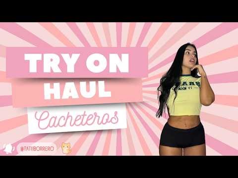 Cacheteros 💕 | TRY ON HAUL