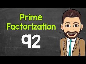 Prime Factorization of 92 | Math with Mr. J