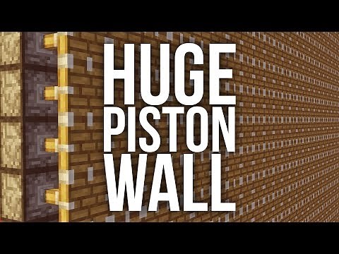 How to Make a Huge Piston Wall in Minecraft