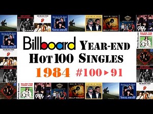 Billboard Year-End Hot 100 singles of 1984 / #100 to #91