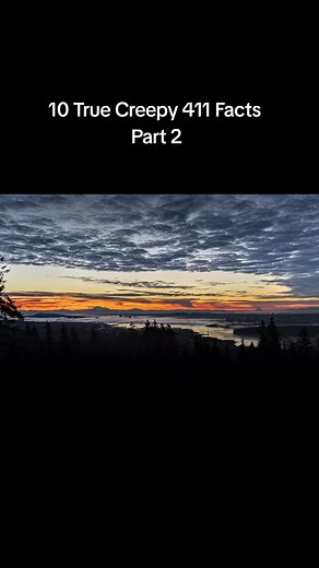 10 True Creepy 411 Facts Part 2