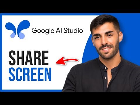 How to Share Your Screen in Google AI Studio (Live Screen Sharing)