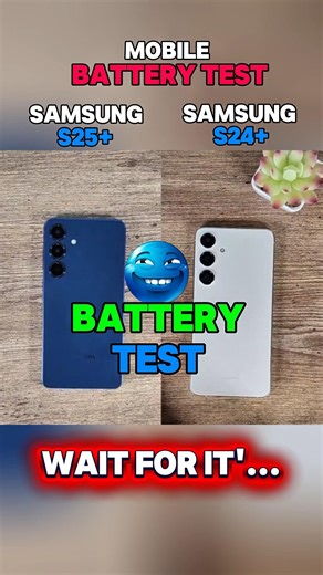 🔋⚡ SAMSUNG S25+ VS SAMSUNG S24+MOBILE BATTERY TESTING🔋 #tech #batterytest#samsung #vairalshort#short