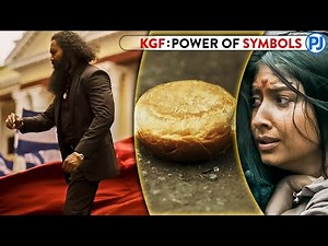 KGF Movie: Power of Symbolism, Motifs & Theme Explained - PJ Explained