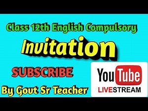 Reply of Invitation for Class 12th English Compulsory Part-1