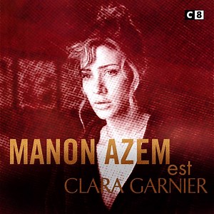 8.8K views · 46 reactions | "Elle a un tempérament de guerrière"   Manon Azem vous présente le personnage de Clara, à découvrir dès le 12 mars à 21h dans #LesOmbresRouges ! | C8 | Facebook