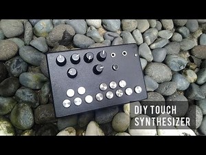 DIY TOUCH ARDUINO SYNTHESIZER